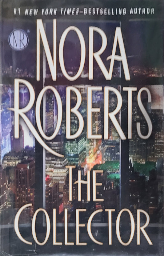 Used The Collector By: Nora Roberts