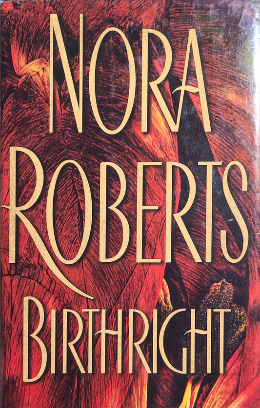 Used Birthright By: Nora Roberts