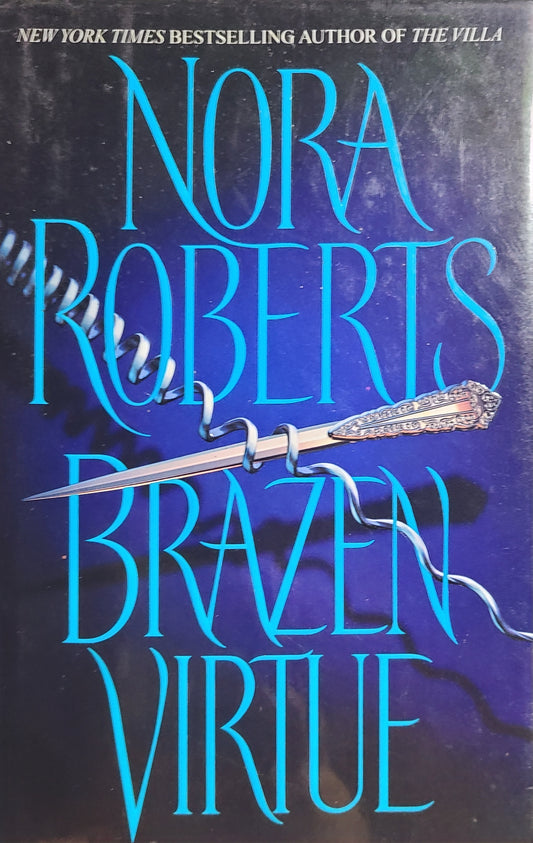 Used Brazen Virtue By: Nora Roberts