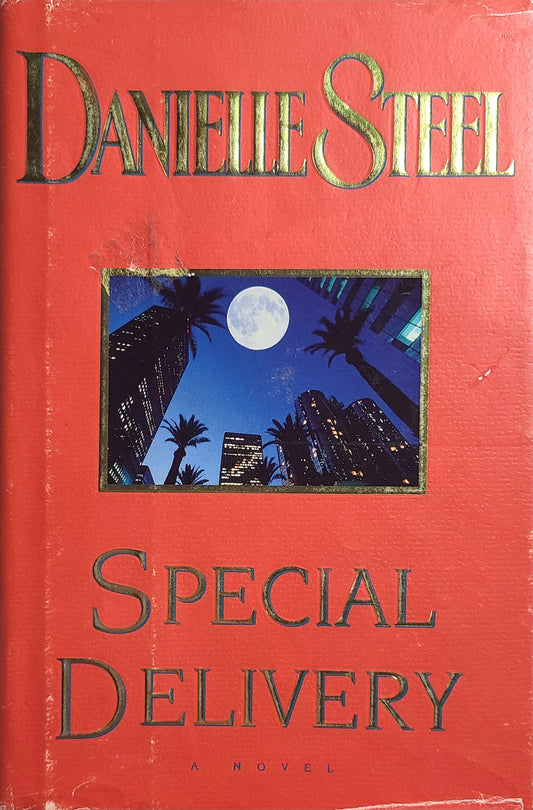 Used Special Delivery By: Danielle Steel