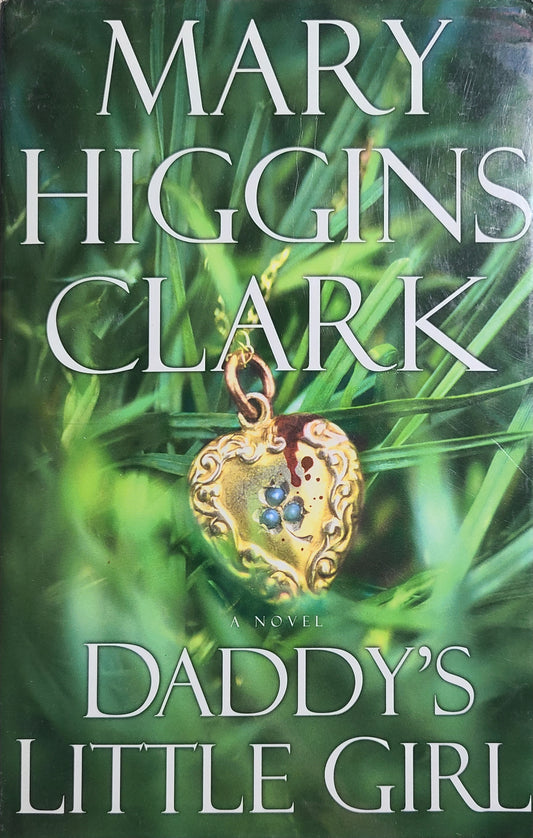 Used Daddy's Little Girl By: Mary Higgins Clark