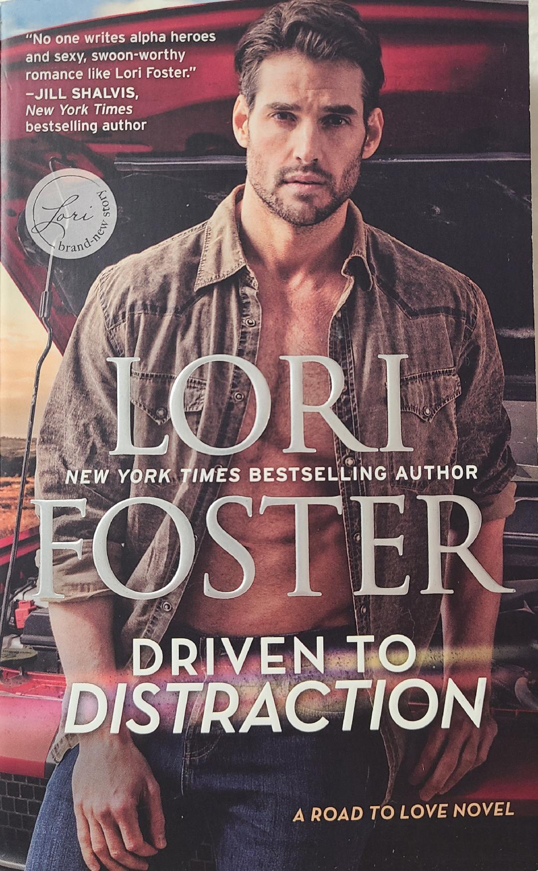 Used Driven To Distraction By: Lori Foster