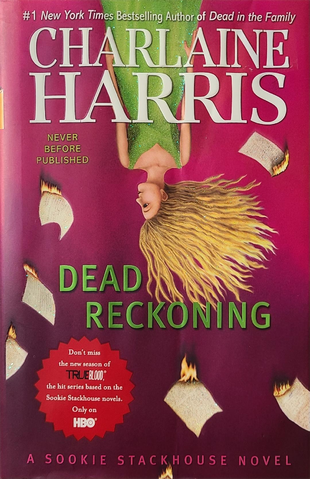 Used Dead Reckoning By: Charlaine Harris