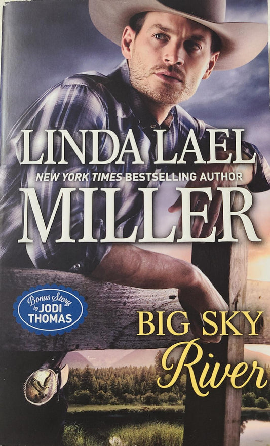 Used Big Sky River By: Linda Lael Miller