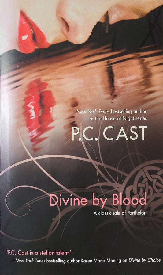 Used Divine By Blood By: P.C. Cast