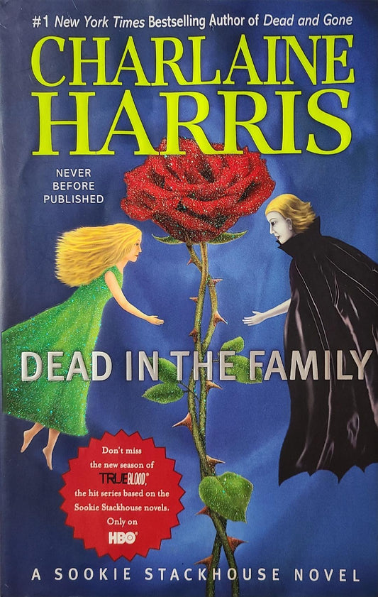 Used Dead In The Family By: Charlaine Harris