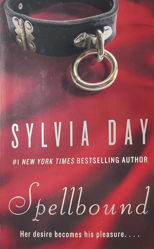 Used Spellbound By: Sylvia Day