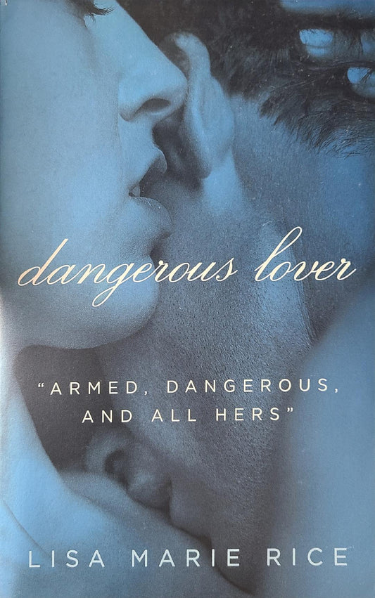 Used Dangerous Lover By: Lisa Marie Rice