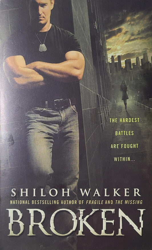 Used Broken By: Shiloh Walker