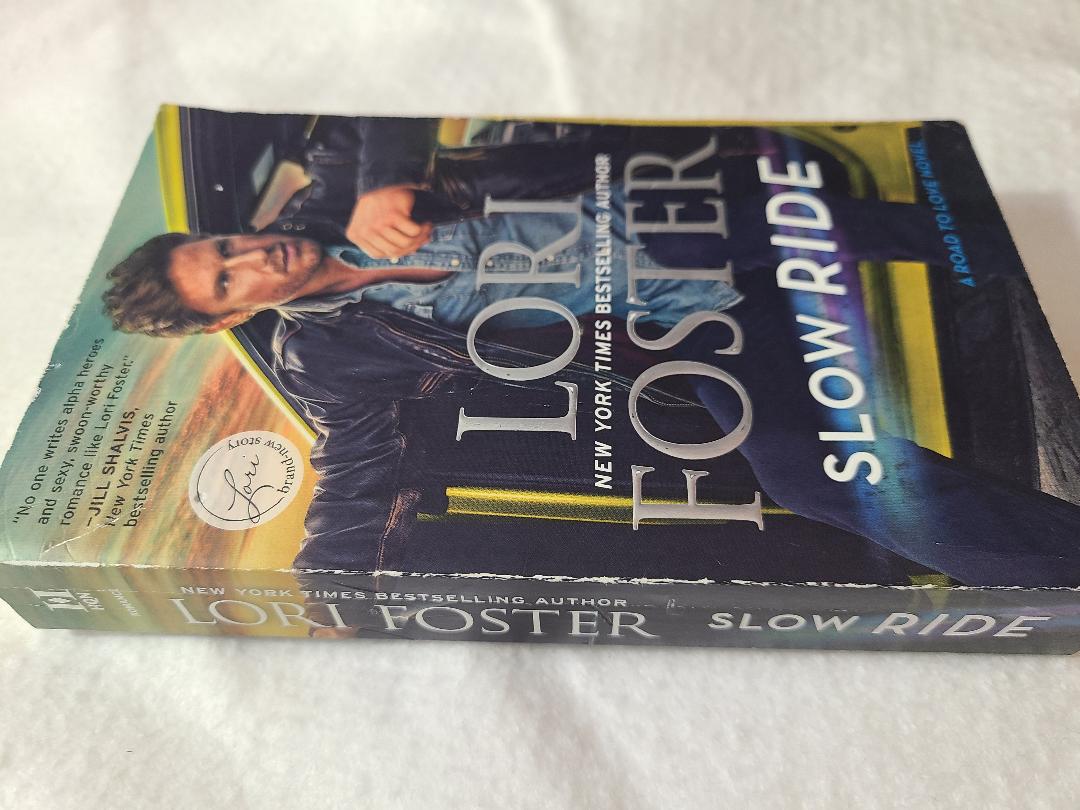 Used Slow Ride By: Lori Foster