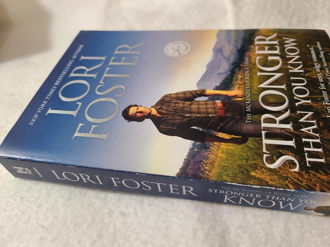 Used Stronger Than You Know By: Lori Foster