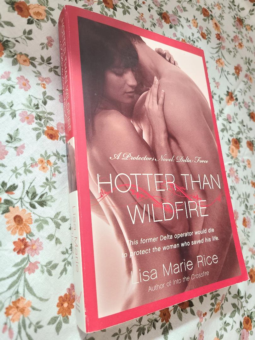 Used Hotter Than Wildfire By: Lisa Marie Rice