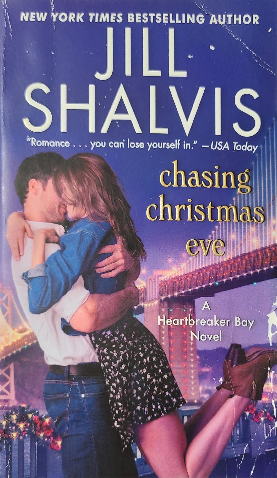 Used Chasing Christmas Eve By: Jill Shalvis